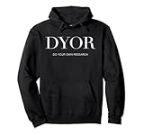 DYOR X DO YOUR OWN RESEARCH I NFT Geld Money Crypto Fun Pullover Hoodie