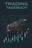 Trading Tagebuch: Halte mit diesem coolem Notizbuch Daytrader, Langzeit Investor oder Bank und Broker entscheidungen fest die deine Aktien investitionen betreffen