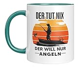 Angler Tasse mit Spruch - Der tut nichts, der will nur Angeln - Geschenkidee - Geburtstagsgeschenk - Spruchtasse mit Motiv - Angelfans