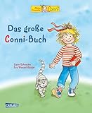 Conni-Bilderbuch-Sammelband: Das große Conni-Buch: Ein dickes Buch zum Vorlesen und Anschauen für Kinder ab 3 Jahren zum attraktiven Preis