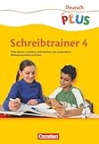 Deutsch plus - Grundschule - Schreibtrainer - 4. Schuljahr: Arbeitsheft