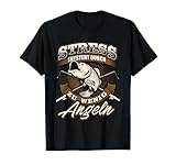 Stress entsteht durch zu wenig Angeln - Angler T-Shirt