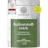 NATURE LOVE® Ballaststoffreich - 450 Gramm Pulver - Ballaststoffe: Flohsamenschalen, Akazienfasern, Inulin, Haferfaser & weitere - ideale Ergänzung zur Darmkur - vegan und laborgeprüft