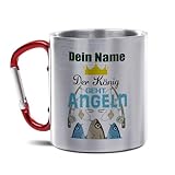 Tassendruck Karabiner Edelstahlbecher, 300 ml - Der König geht Angeln - mit Name selbst gestalten - Geschenk für Angler, Geburtstagsgeschenk | Personalisiertes Geschenk