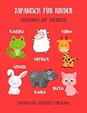 Japanisch für Kinder tiernamen auf japanisch: Japanisches Alphabet Hiragana