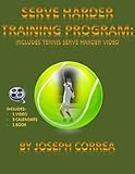 Serve Harder Training Program: Includes Tennis Serve Harder Video (English Edition)