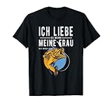 Ich liebe es wenn meine Frau mich angeln gehen lässt T-Shirt