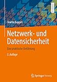 Netzwerk- und Datensicherheit: Eine praktische Einführung