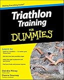 Triathlon Training For Dummies (For Dummies Series)