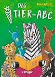 Das Tier-ABC: Mini-Ausgabe für die Schultüte. Lustig reimen und spielend das Alphabet lernen ab 6 Jahren, ideal als Geschenk zum Schulanfang (Geschenke zum Schulanfang: Mini-Bücher für die Schultüte)