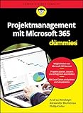 Projektmanagement mit Microsoft 365 für Dummies