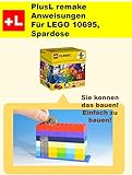 PlusL remake Anweisungen Für LEGO 10695,Spardose: Sie konnen die Spardose aus Ihren eigenen Steinen zu bauen!