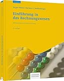 Einführung in das Rechnungswesen: Bilanzierung und Kostenrechnung