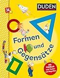 Duden 36+: Formen und Gegensätze: Mit Fühlflächen zum Tasten und Begreifen | Pappbilderbuch mit Fühlelementen ab 3 Jahren