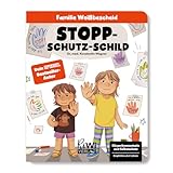 Stopp-Schutz-Schild (Familie Weißbescheid, Band 3)