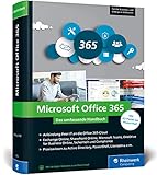 Microsoft Office 365: Das umfassende Handbuch für Administratoren. Für alle Business- und Enterprise-Editionen geeignet