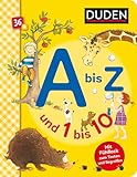 Duden 36+: A bis Z und 1 bis 10: Mit Fühllack zum Tasten und Begreifen | Buchstaben und Zahlen lernen für Kinder ab 3 Jahren