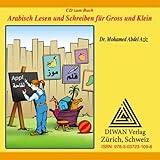 Arabisch Lesen und Schreiben für Gross und Klein - Audio-CD: Grundwortschatz Arabisch für KinderVokabelverzeichnis / Deutsch – Arabisch