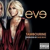 Tambourine (Explicit Version) [Explicit]