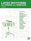 Latin Rhythms for Drums and Timbales